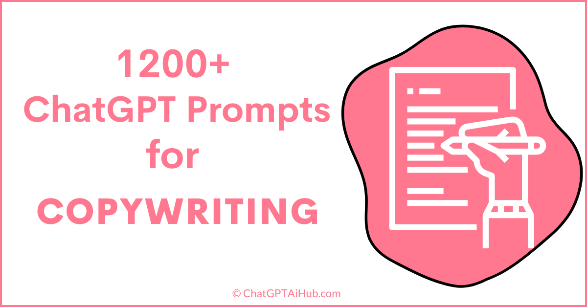 1200+ ChatGPT Prompts for Copywriting- Your Ultimate Solution to Time-Saving and High-Quality Content Creation