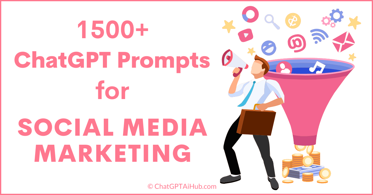 ChatGPT Prompts for Social Media Marketing