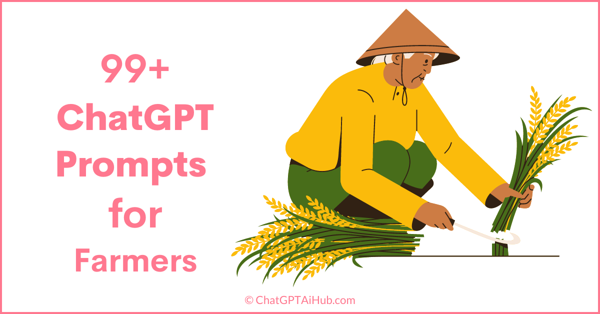 Powerful Customized ChatGPT Prompts for Farmers Maximizing Your Crops and Profits