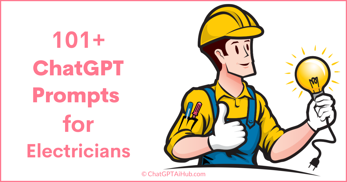 Powerful ChatGPT Prompts for Electricians Electrical Solutions at Your Fingertips