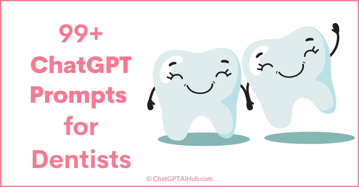 ChatGPT Prompts for Dentists Transforming Patient Communication and Improving Dental Care