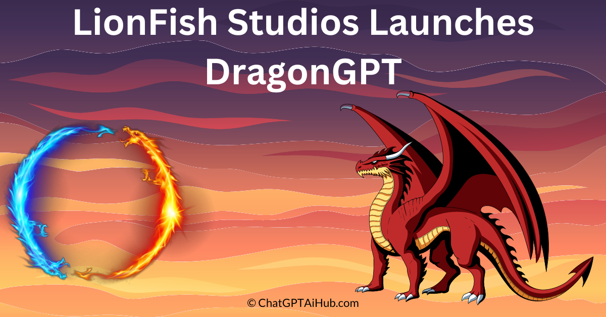 LionFish Studios Launches DragonGPT Revolutionizing Gaming with AI