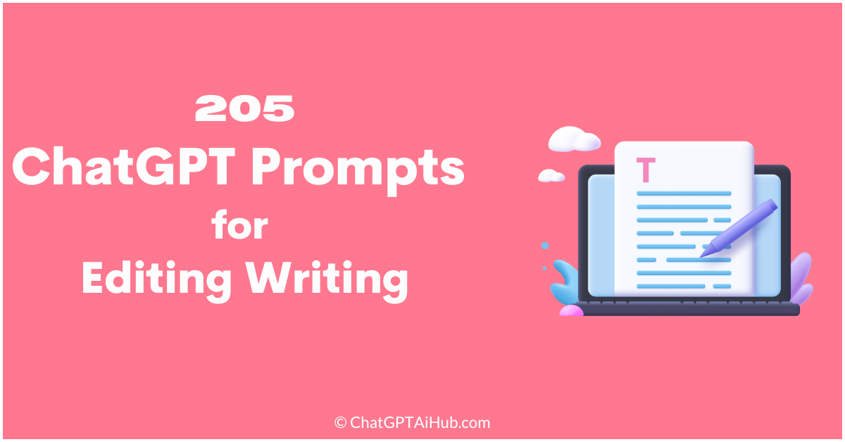 Powerful ChatGPT Prompts for Editing Writing - Make Your Life Easy