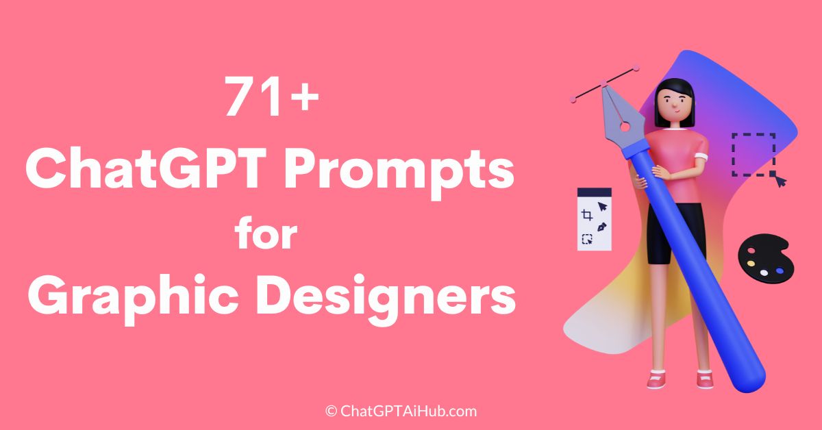 71+ the Best ChatGPT Prompts for Graphic Designers to Level Up Graphic Designing Skill