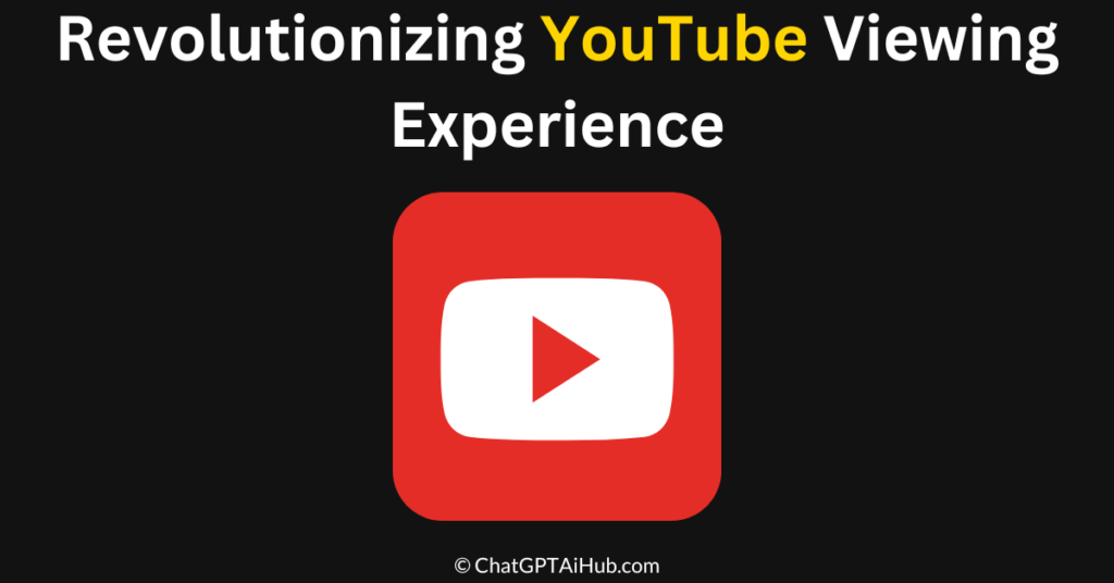 Youtube Viewing Example AI-Generated Video Summaries – Revolutionizing YouT... - Chat GPT AI Hub