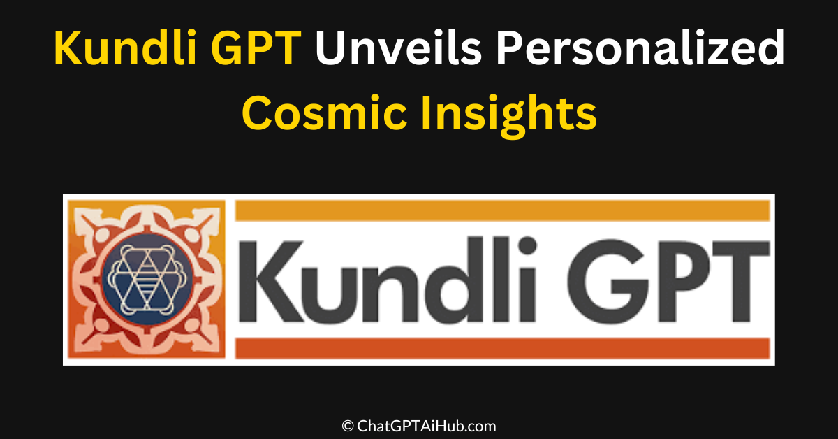 Astrology and AI Converge - Kundli GPT Unveils Personalized Cosmic Insights