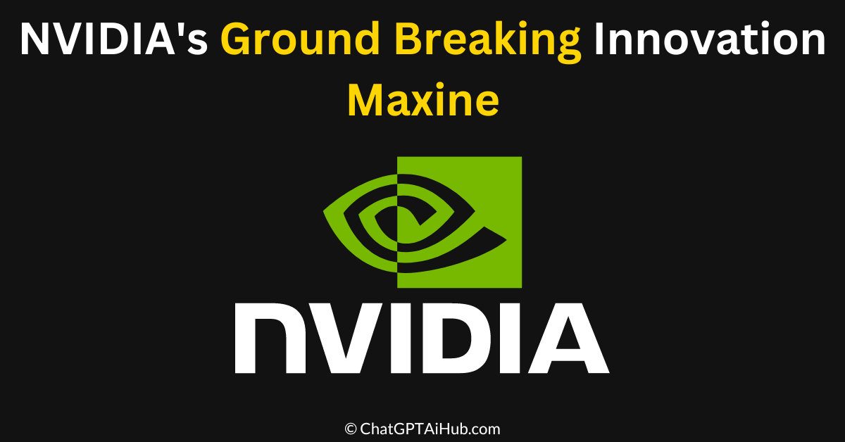 NVIDIA’s Maxine – Revolutionizing Communication with AI and 3D Virtual Conferencing