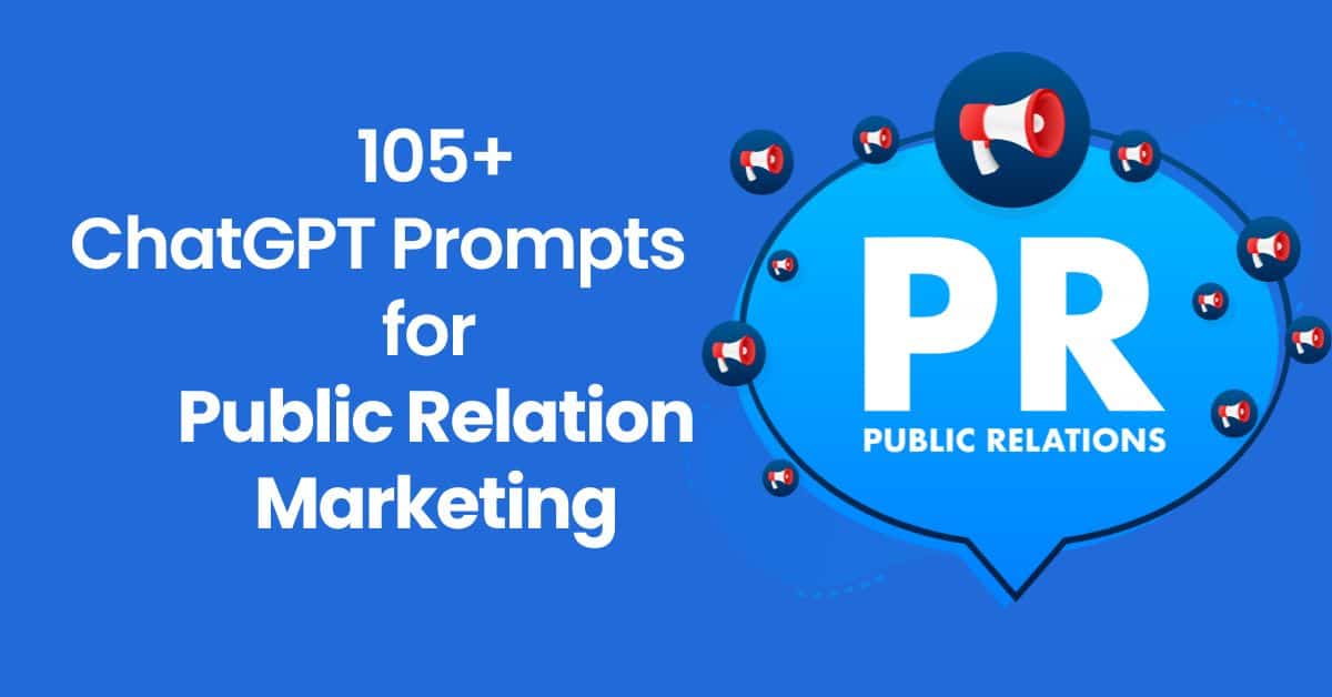 ultimate ChatGPT Prompts for Public Relation Marketing